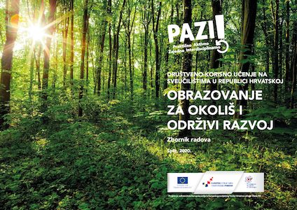 Zbornik radova: Društveno-korisno učenje na sveučilištima u Republici Hrvatskoj – Obrazovanje za okoliš i održivi razvoj (2020)